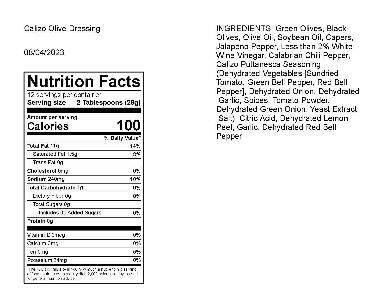 Detailed nutrition facts for Calizo's Zesty Olive Sapor